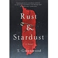 thumbnail image 1 of Pre-Owned Rust & Stardust (Hardcover) 1250164192 9781250164193, 1 of 1