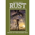 thumbnail image 1 of Rust Vol. 3: Death of the Rocket Boy (Hardcover), 1 of 1