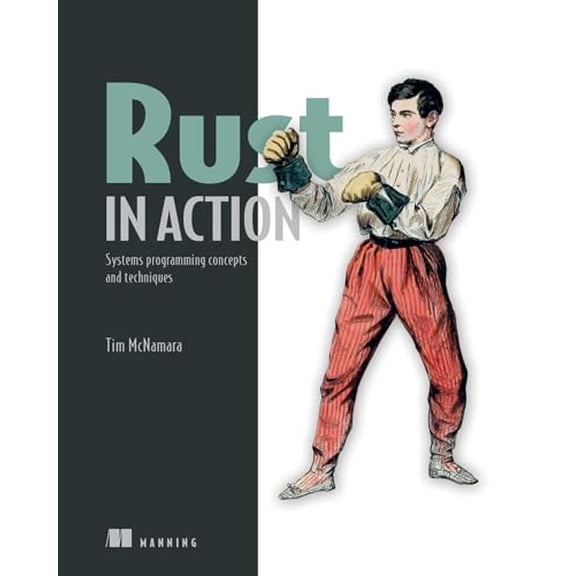 Pre-Owned Rust in Action (Paperback) 1617294551 9781617294556
