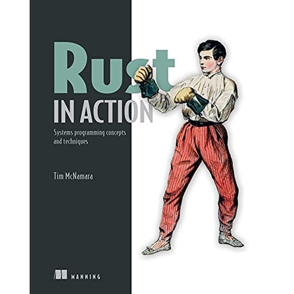 Pre-Owned Rust in Action (Paperback) 1617294551 9781617294556