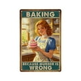 thumbnail image 1 of Rustic Baking Humor Tin Sign 12x16 Inch – Baking Because Murder Is Wrong Vintage Metal Wall Decor for Kitchen, Bakery, Coffee Bar – Fun Gift for Women, Chefs, Bakers, 1 of 8