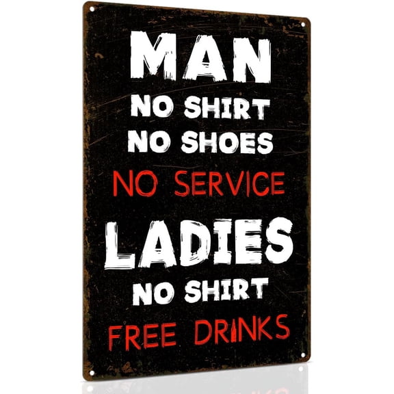 Rustic Bar Sign Men No Shirt Sign No Service Man Cave Sign Retro Metal Bar Pub Decor 8x12 Inch