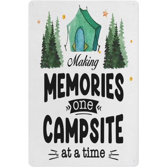 Rustic Camping Metal Tin Sign, Making Memories One Campsite at a Time Wall Decor, 8x12 Inch, for Home, Camper, RV, Cabin or Farmhouse Outdoor Decoration