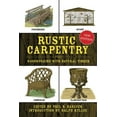 thumbnail image 1 of Rustic Carpentry : Woodworking with Natural Timber (Hardcover), 1 of 2