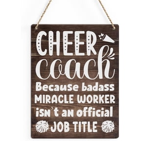 Rustic Cheer Coach Wood Decor Sign, Cheer Coach Quote Printed Wood Sign Wall Art, Hanging Door Sign, Decorative Wood Sign Home Decor 8x10