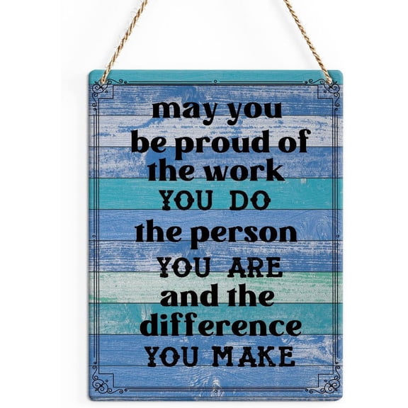 Rustic Coworker Wood Decor Sign, May You Be Proud of the Work Printed Wood Sign Wall Art, Hanging Door Sign, Motivational Decorative Wood Sign Home Office Decor 8x10