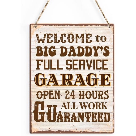 Rustic Daddy's Garage Wood Decor Sign, Welcome to Big Daddy's Full Service Garage Printed Wood Sign Wall Art, Hanging Door Sign, Father's Day Decorative Wood Sign Home Garage Decor 8x10