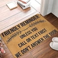 thumbnail image 1 of Rustic Doormat Indoor Friendly Reminder Unless You Call Or Text First We Don't Answer The Door Welcome Mats Funny Doormat Cute Mat Rugs 16x24 Inch, 1 of 4
