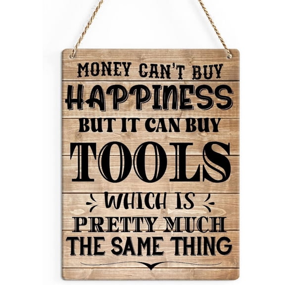Rustic Garage Tool Wood Decor Sign, Money Can't Buy Happiness Tool Printed Wood Sign Wall Art, Hanging Door Sign, Decorative Wood Sign Home Workshop Garage Decor 8x10
