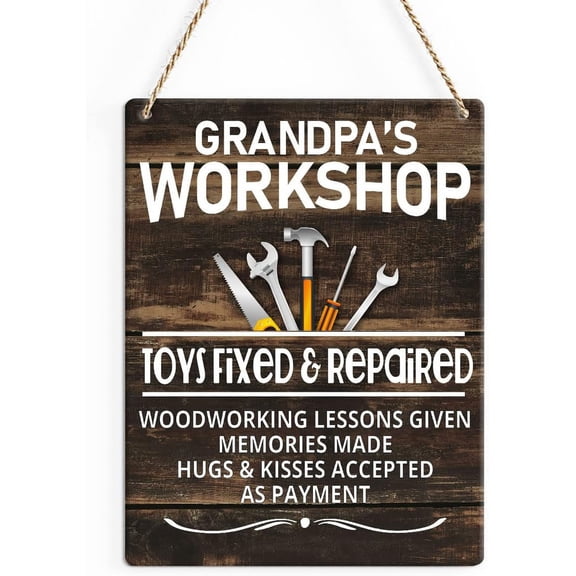 Rustic Grandpa's Workshop Wood Decor Sign, Papa Workshop Toys Fixed and Repaired Printed Wood Sign Wall Art, Hanging Door Sign, Father's Day Decorative Wood Sign Home Workshop Decor 8x10