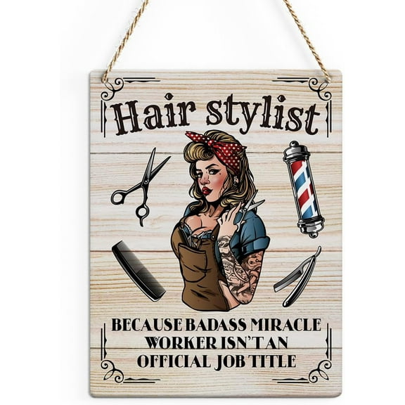 Rustic Hair Stylist Wood Decor Sign, Hair Stylist Quote Printed Wood Sign Wall Art, Hanging Door Sign, Decorative Wood Sign Home Salon Decor 8x10