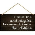 Rustic Hanging Wood Sign I Trust The Next Chapter Wood Sign Wooden Family Sign Plaque Rustic