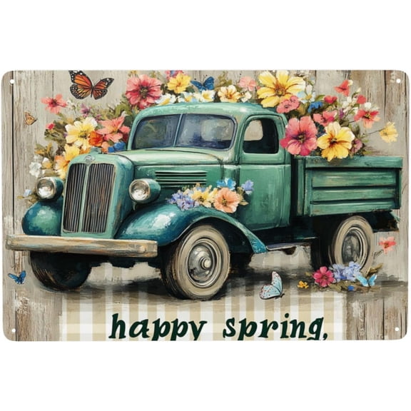 Rustic Happy Spring Old Pickup Truck Mixed Flower Metal Tin Sign Wall Decor, Aluminum Poster, Shabby Chic Home Decor, 8x12 Inch