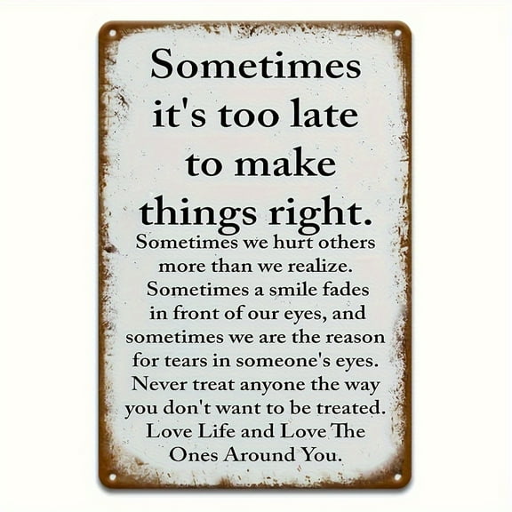 Rustic Iron Metal Sign With Inspirational Quote Wall Art - Weatherproof & Waterproof Vintage Style Decor, Pre-Drilled For Easy Hanging, Multi-Purpose Wall Decor For Home, Bar, Coffee Shop