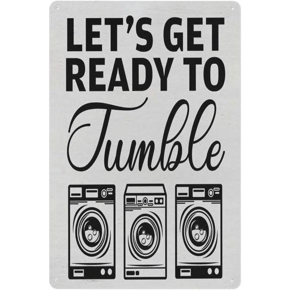 Rustic Laundry Room Metal Tin Sign, 8x12 Inch Vintage Wall Art Plaque with Lets Get Ready to Tumble Quote for Home Washroom or Utility Room Decor