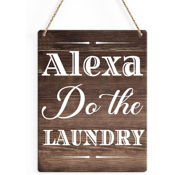Rustic Laundry Wood Decor Sign, Alexa Do the Laundry Printed Wood Sign Wall Art, Hanging Door Sign, Decorative Wood Sign Home Decor 8x10