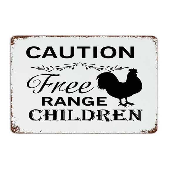 Rustic Metal Signs Caution Free Range Children Wall Decor Porch Entryway House Metal Tin Sign for Indoor Size: 12 x 16 inch