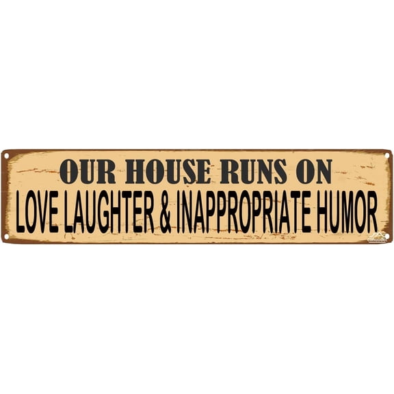 Rustic Metal Wall Art Sign, Our House Runs On Love Laughter And Inappropriate Humor, 16 x 4 Inch Funny Living Room Decor, Humorous Home Gift
