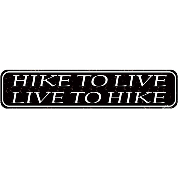 Rustic Metal Wall Sign Hike to Live to Hike Outdoor Adventure Decor 16 x 4 Inch