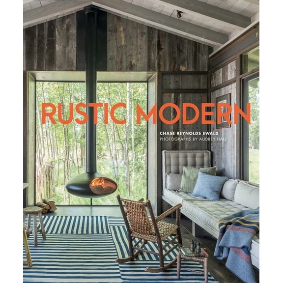 Rustic Modern, (Hardcover)