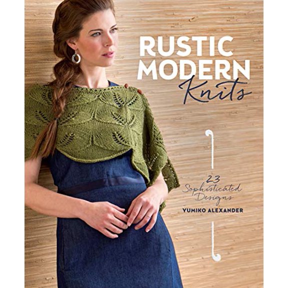 Pre-Owned Rustic Modern Knits: 23 Sophisticated Designs (Paperback) 1620336308 9781620336304