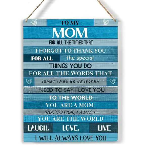 Rustic Mom Wood Sign to My Mom I Need to Say I Love You Wooden Signs Hanging Plaque Home Wall Art 8x10, Perfect Mother Sign Wall Decor for Home Bedroom