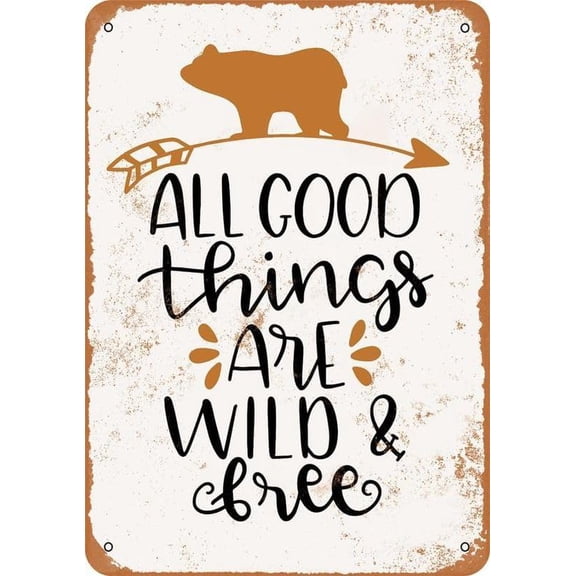 Rustic Nature Quote Metal Tin Wall Sign 8x12 Inch for Home Cafe or Garden Decor