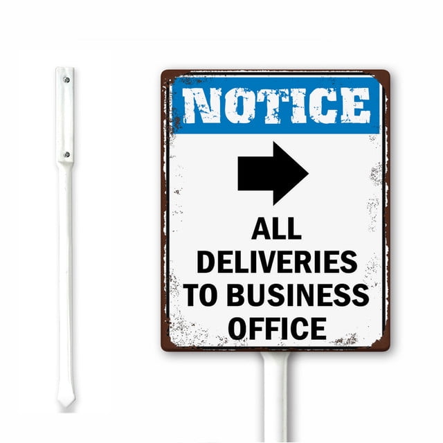 Rustic Notice Sign for Outdoor All Deliveries To With Symbol Yard Sign ...