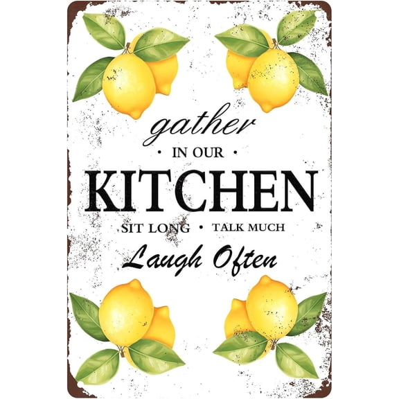 Rustic Tin Signs Gather In Our Kitchen Sit Long Talk Much Laugh Often Vintage Painting Posters Lemon Decoration Metal Sign For Home Store Pub Bar Decor Gifts Men Women 8x12 Inch
