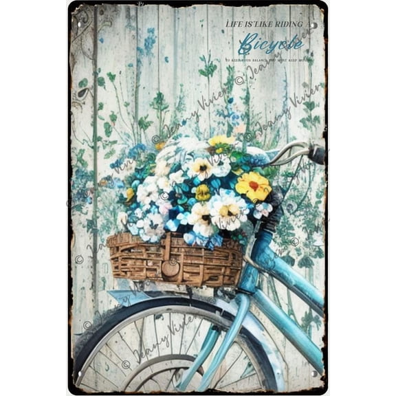 Rustic Vintage Decor - Inspirational Wall Art - Life is Like Riding A Bicycle Retro Tin Sign Vintage Wall Art, Bike with Flower Tin Sign, Motivational Gifts for Women Girl 12x16 Inches