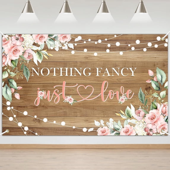 Rustic Wedding Backdrop Floral Bridal Shower Background Nothing Fancy Just Love Wedding Party Decorations Photo Booth Props