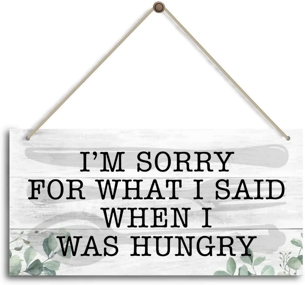 Rustic Wood Sign Hanging Wall Decor I'm Sorry For What I Said When I ...