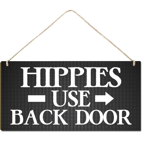 Rustic Wood Sign Hanging Wall Decor Welcome Sign Hippies Use Back Door House Warming Gift Funny Wreaths Decorations Rustic Farmhouse Wall Pediments Decor 10x5 Inch
