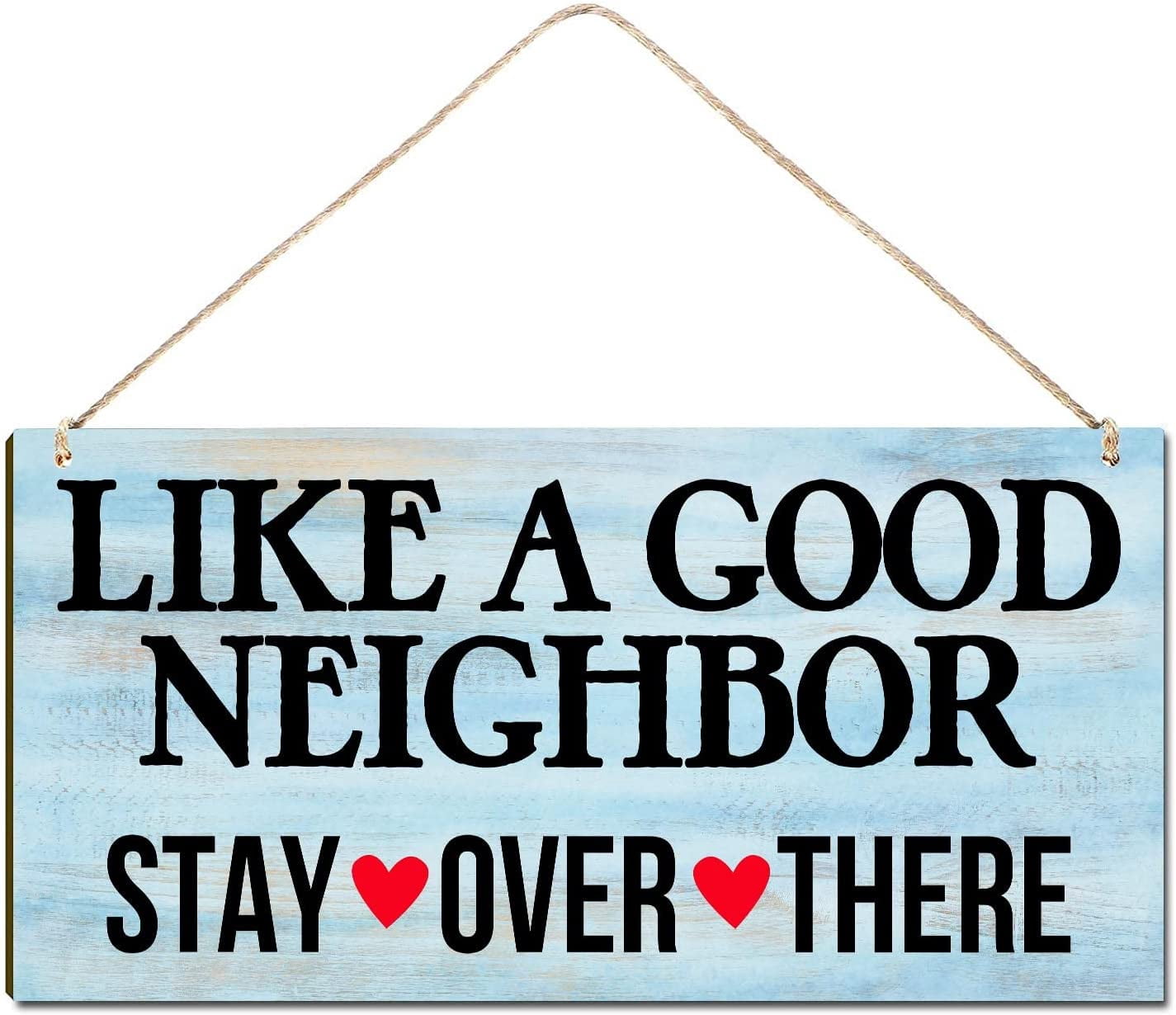 Rustic Wood Sign Hanging Wall Decor Welcome Sign Like A Good Neighbor ...