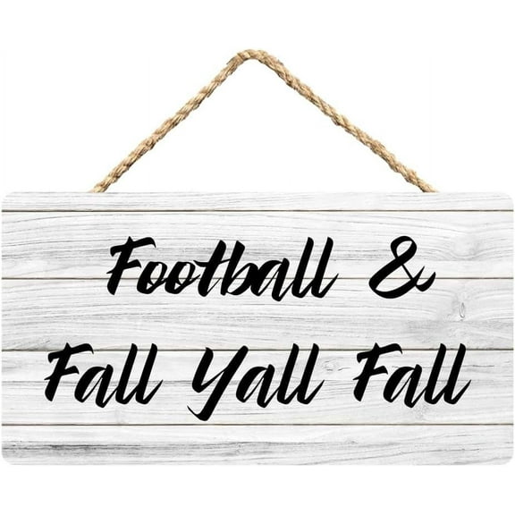 Rustic Wooden Sign Decor - Football And Fall Yall Fall - Wood Plaque Home & Office Inspirational Gifts Hanging Wall Signs 6x12 IN