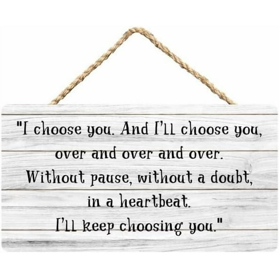 Rustic Wooden Sign Decor - I Choose You - Wood Plaque Home & Office Inspirational Gifts Hanging Wall Signs 6x12 IN