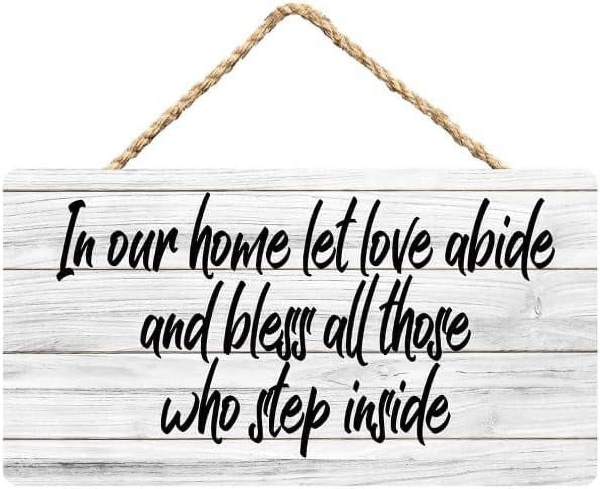 Rustic Wooden Sign Decor - In Our Home Let Love Abide 1 - Wood Plaque ...