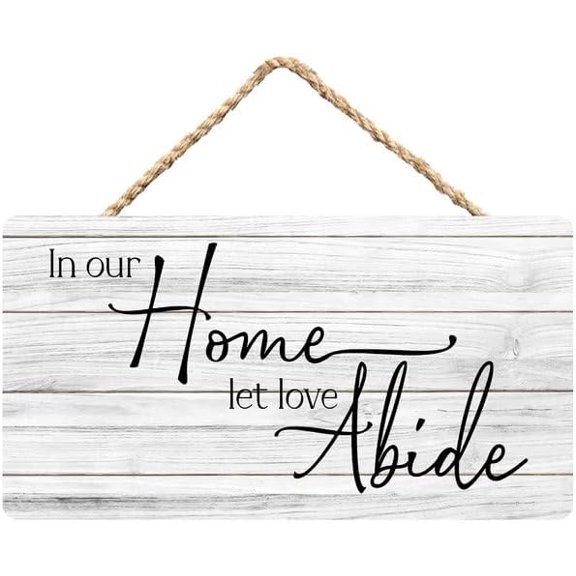 Rustic Wooden Sign Decor - In Our Home Let Love Abide - Wood Plaque Home & Office Inspirational Gifts Hanging Wall Signs 6x12 IN