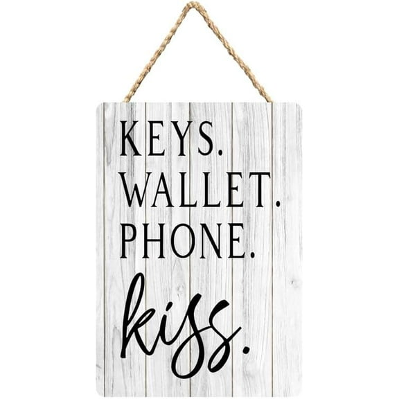 Rustic Wooden Sign Decor - Keys Wallet Phone Kiss - Wood Plaque Home & Office Inspirational Gifts Hanging Wall Signs 6x12 IN