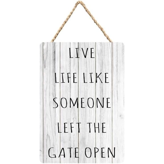 Rustic Wooden Sign Decor - Live Life Like Gate Open - Wood Plaque Home & Office Inspirational Gifts Hanging Wall Signs 6x12 IN