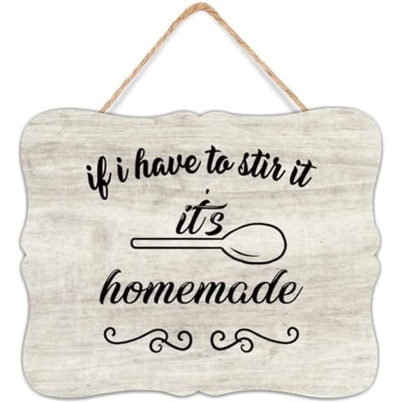 Rustic Wooden Signs If I Have to Stir It Its Homemade with Spoon Hanging Wood Sign Wall Art Decor Kitchen Cafe Pub Decor Gift 8x12 INCH