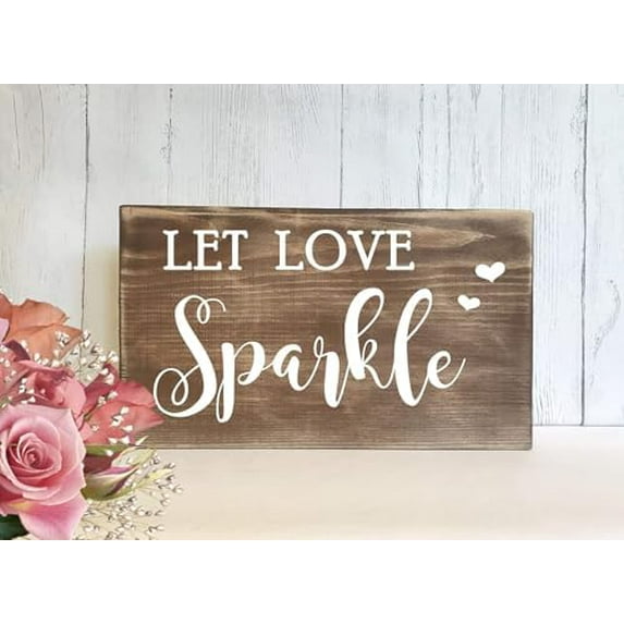 Rustic Wooden Signs Let Love Sparkle Sign - Sparkler Send Sign Wall Art Decor Kitchen Cafe Pub Decor Gift 8x12 INCH