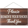 thumbnail image 1 of Rustic Wooden Signs Please Remove Your Shoes Wooden Sign, Front Door or Mudroom Sign, No Shoes Signs Wall Art Decor Kitchen Cafe Pub Decor Gift 8x12 INCH, 1 of 4