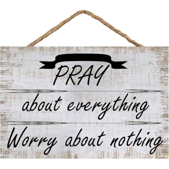 Rustic Wooden Signs Pray About Everything Worry About Nothing Sign Wall Art Decor Kitchen Cafe Pub Decor Gift 8x12 INCH