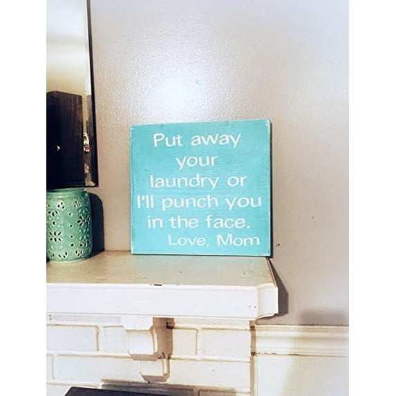 Rustic Wooden Signs Put Your Laundry Away or I'll Punch You in The face, Love MOM Sign Wall Art Decor Kitchen Cafe Pub Decor Gift 8x12 INCH