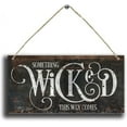 thumbnail image 1 of Rustic Wooden Signs Something Wicked This Way Comes Creepy Rustic Fall Sign Medieval Spooky Vintage Sign Wall Art Decor Kitchen Cafe Pub Decor Gift 8x12 INCH, 1 of 4