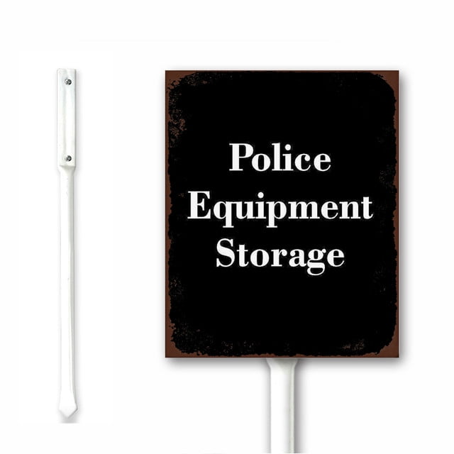Rustic Yard Sign Police Equipment Storage Black Metal Sign Outdoor with ...