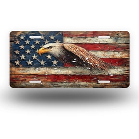 Rustic flag and Eagle Front License Plate, Metal License Plate, Funny Standard Plates Personalized Novelty Decorative For Men/Women/Boys/Girls Car 6×12 Inch