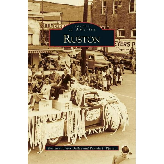 Ruston, (Hardcover)