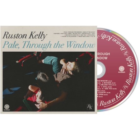 Ruston Kelly - Pale Through The Window - Music & Performance - CD